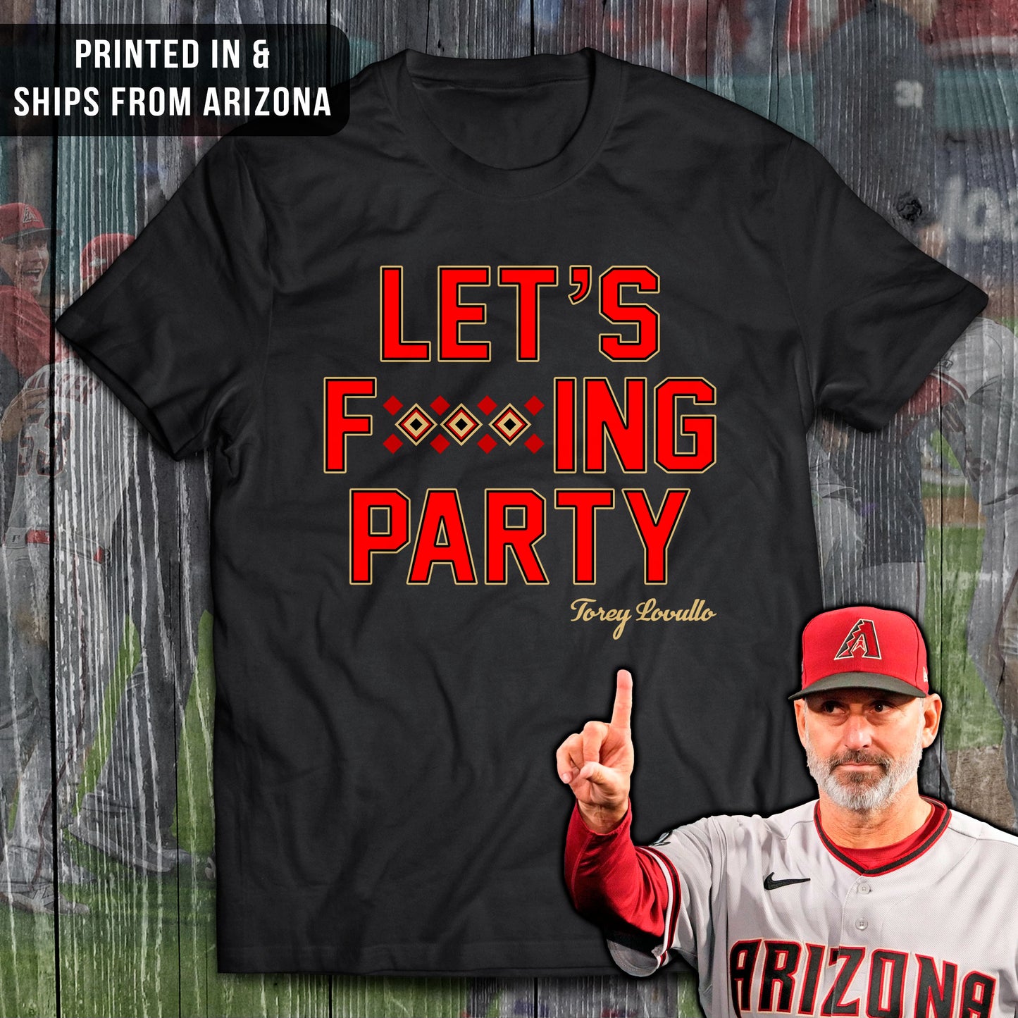 Let's Fucking Party - Torey Lovullo Shirt