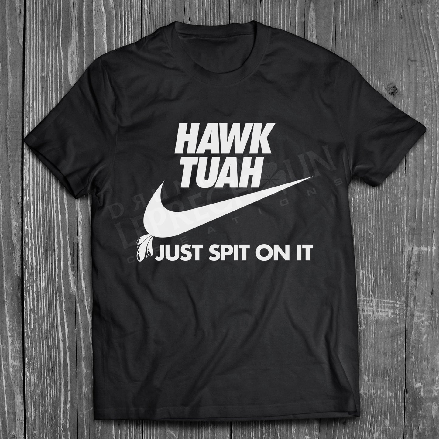 Hawk Tuah - Just Spit On It!