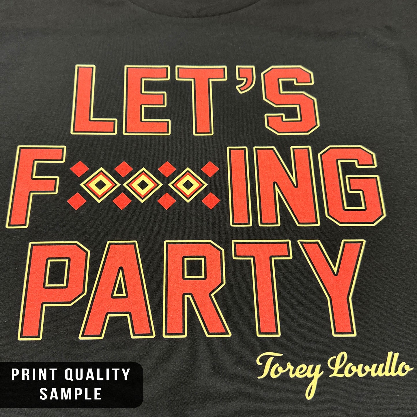 Let's Fucking Party - Torey Lovullo Shirt